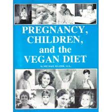 Pregnancy, Children, and the Vegan Diet