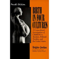 Birth in Four Cultures Birth in Four Cultures
